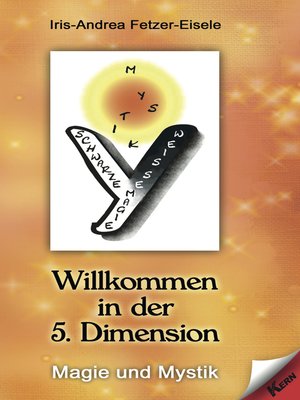 cover image of Willkommen in der 5. Dimension